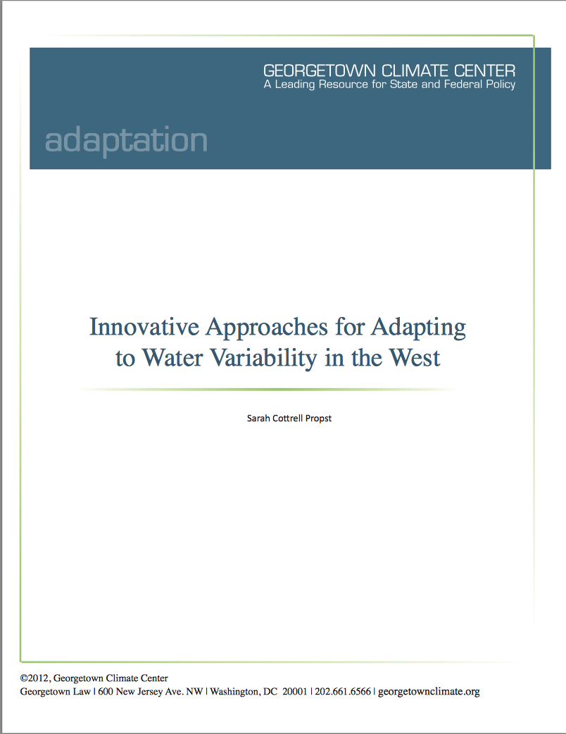 Innovative Approaches for Adapting to Water Variability in the West