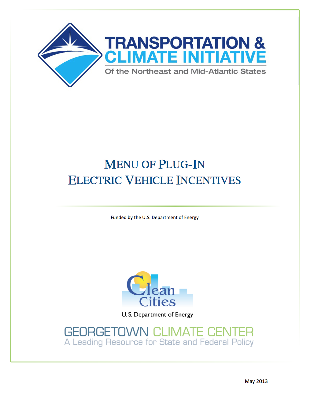 Menu of Plug-In Electric Vehicle Incentives