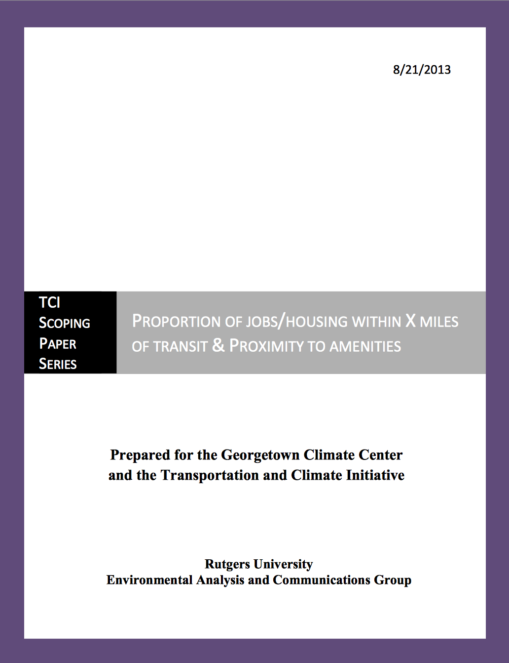 Sustainable Communities Indicators Research Paper Series: Promoting Accessibility