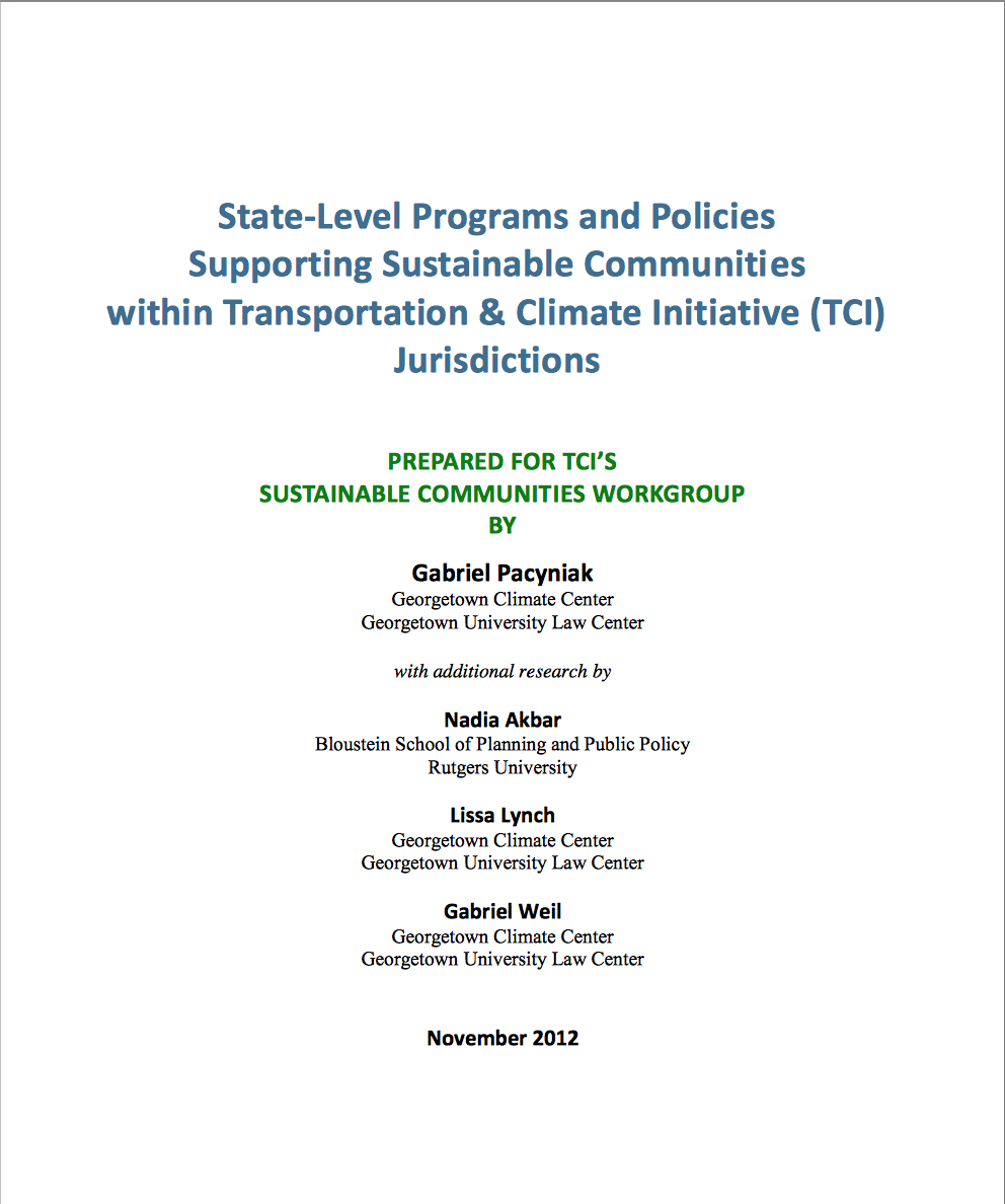 State-Level Programs and Policies Supporting Sustainable Communities within Transportation and Climate Initiative Jurisdictions