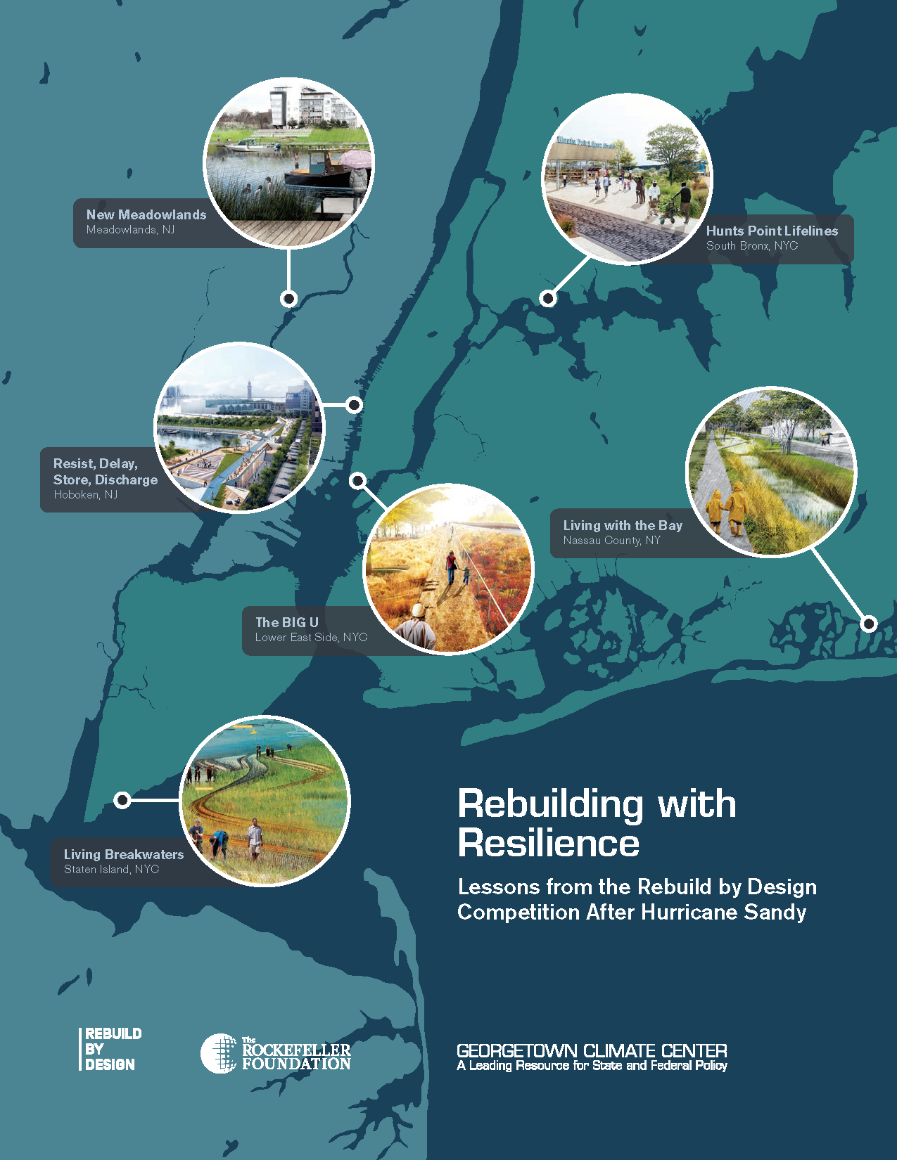 Rebuilding with Resilience: Lessons from the Rebuild by Design Competition After Hurricane Sandy